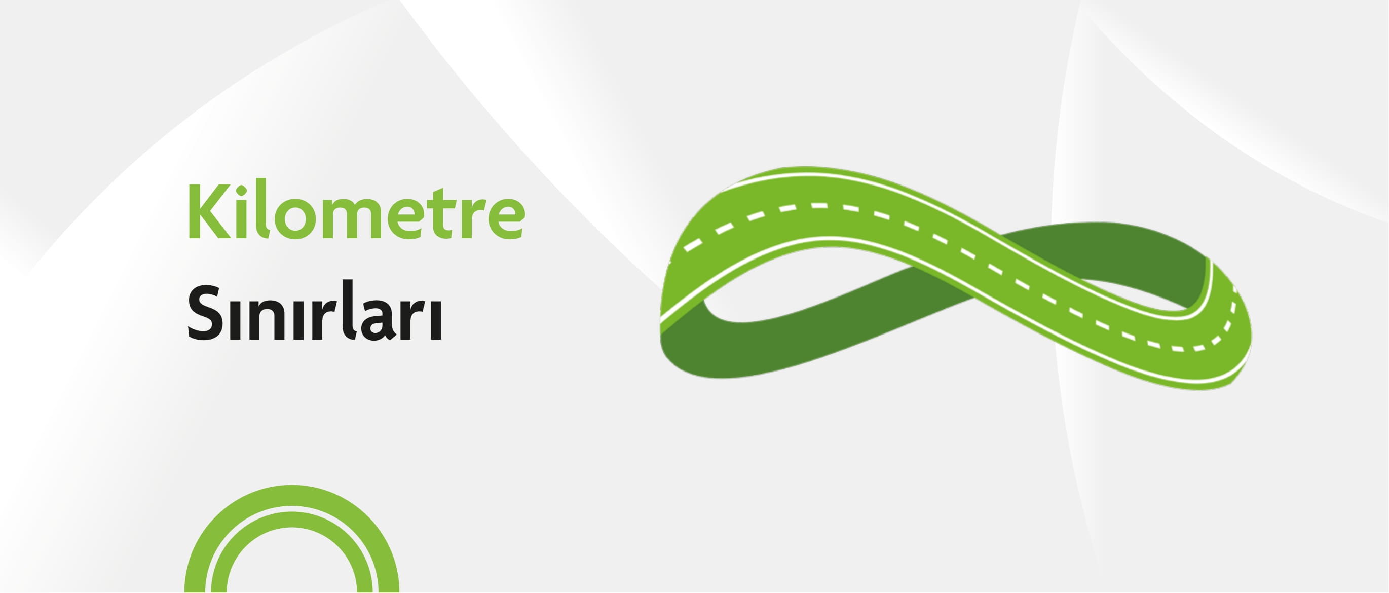 Araçlarınızda kilometre sınırı var mı?